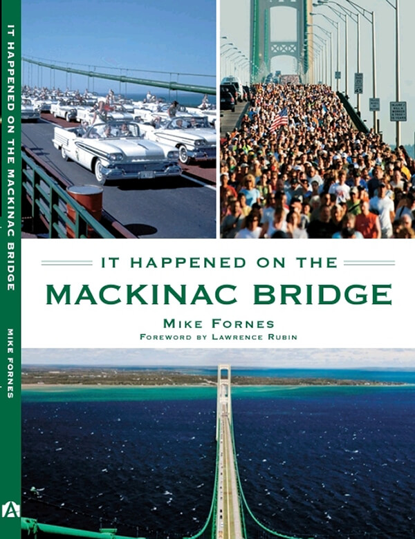 It Happened On The Mackinac Bridge
